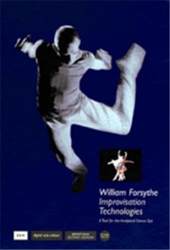 9783775708500: William Forsythe Improvisation Technologies (CD-ROM+livret) /anglais/allemand: A Tool for the Analytical Dance Eye