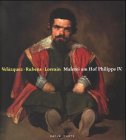 9783775708685: Velazquez rubens und lorrain: Painting at the Court of Philip IV