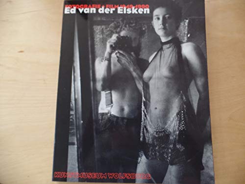 Imagen de archivo de Fotografie + Film 1949 - 1990. Ed van der Elsken a la venta por Antiquariat & Verlag Jenior