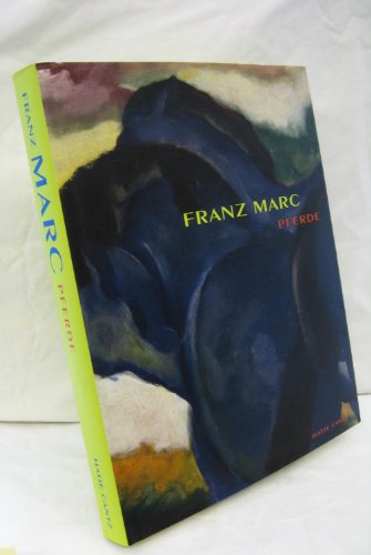 Franz Marc, Pferde (German Edition) (9783775709231) by Marc, Franz