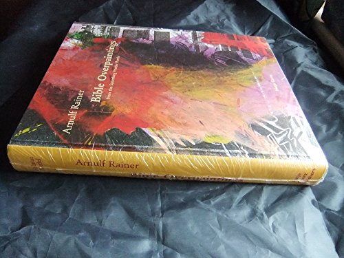 Stock image for Arnulf Rainer: Bible Overpaintings from the Sammlung Frieder Burda for sale by Powell's Bookstores Chicago, ABAA