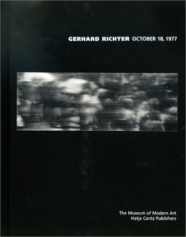 Gerhard Richter : October 18, 1977 (English/German) - Robert Storr
