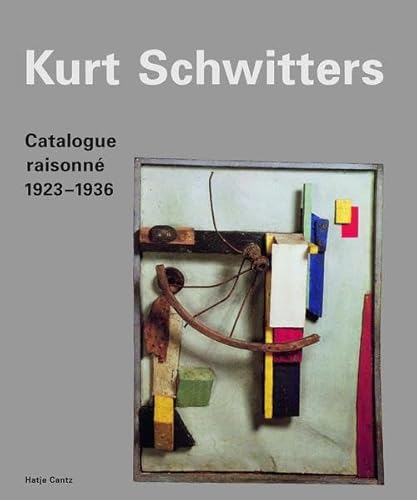Beispielbild fr Kurt Schwitters: Catalogue Raisonne, Band 2: 1923-1936 zum Verkauf von Powell's Bookstores Chicago, ABAA