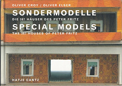 9783775710312: Sondermodelle/Special Models: The 387 houses of Peter Fritz, a Viennese insurance clerk