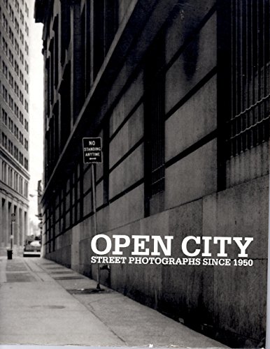 9783775710664: Open City: Street Photographs since 1950