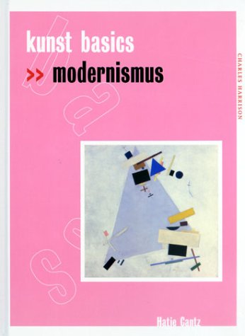 Beispielbild fr kunst basics. modernismus zum Verkauf von medimops