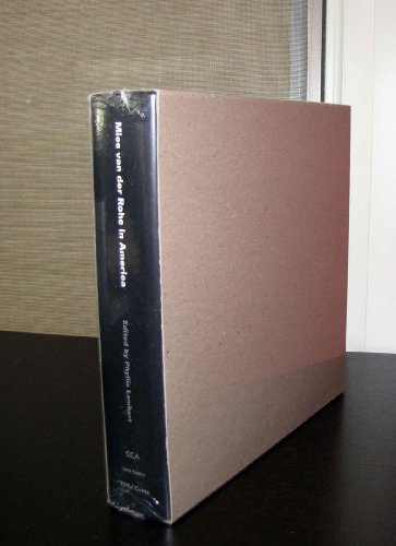 Mies van der Rohe in America. (9783775710763) by Lambert, Phyllis (Ed.)