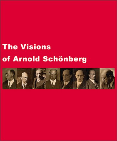 Stock image for Visions of Arnold Schonberg, The for sale by Arundel Books