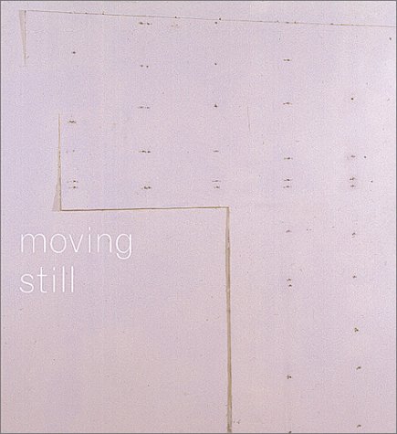 Glen Seator: Moving Still (9783775711364) by Noever, Peter; Bal, Mieke; Crary, Jonathan; Wollen, Peter