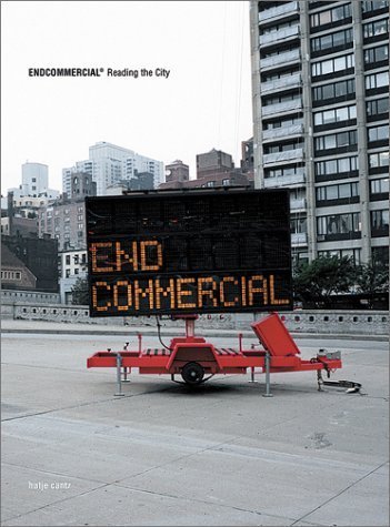 Endcommercial / Reading The City (9783775712217) by Pizzaroni, Luca; Bohm, Florian
