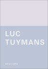 Stock image for Luc Tuymans for sale by Robert S. Brooks, Bookseller