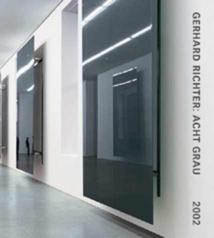 Beispielbild fr Gerhard Richter: Acht Grau. zum Verkauf von Antiquariat Hans Hammerstein OHG