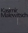 Imagen de archivo de Kasimir Malewitsch : Suprematismus ; [anlsslich der Ausstellung "Kasimir Malewitsch Suprematismus", Deutsche Guggenheim Berlin, 14. Januar - 27. April 2003] a la venta por Antiquariat Stefan Krger
