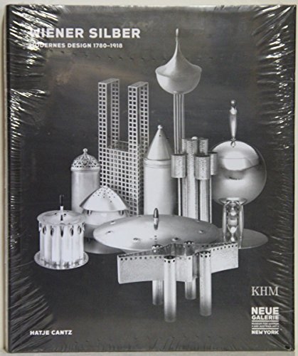 9783775713160: Wiener Silber. Modernes Design 1780 - 1918