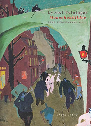 Stock image for LYONEL FEININGER MENSCHENBILDER /ALLEMAND for sale by Midtown Scholar Bookstore