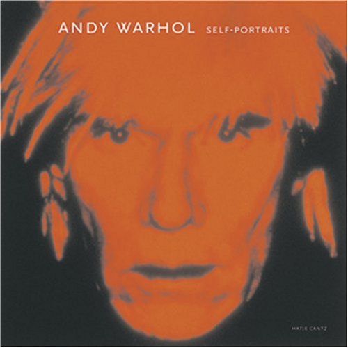 Andy Warhol : Selbstportraits = Andy Warhol : Self-Portraits / Dietmar Elger (Hrg. = Ed). [ Andy Warhol : Self-Portraits ] - Elger, Dietmar. Rosenblum, Robert. Hartley, Keith. Waspe, Roland