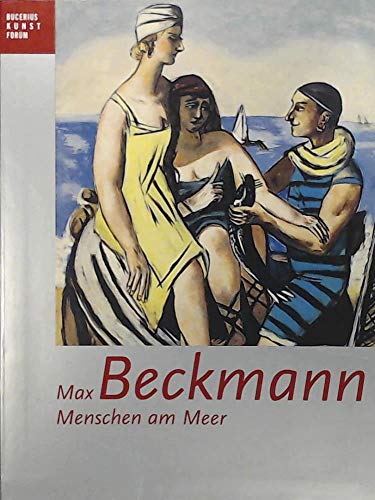 9783775713924: Max Beckmann. Menschen am Meer