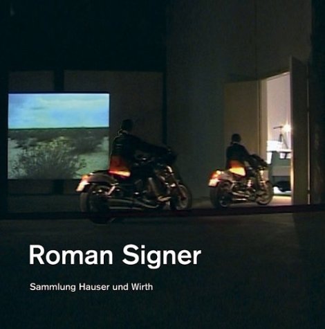 Stock image for Roman Signer: Sammlung Hauser und Wirth for sale by Mullen Books, ABAA