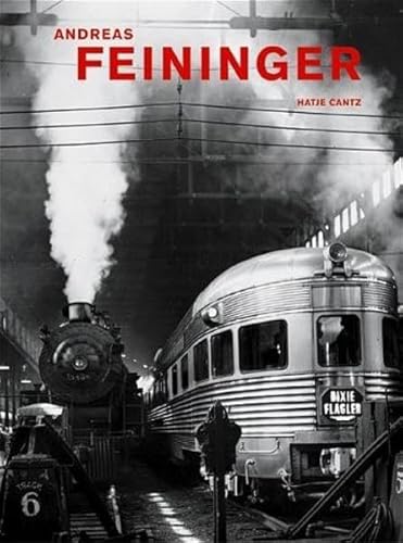 9783775714297: Andreas Feininger: That's Photography