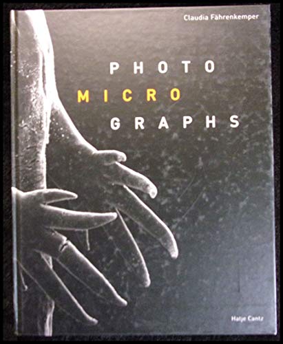 Imagen de archivo de Claudia Fhrenkemper - Photomicrographs. a la venta por Antiquariat & Verlag Jenior