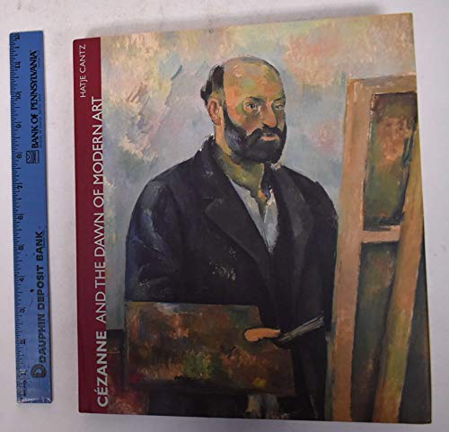 Imagen de archivo de Cezanne And The Dawn Of Modern Art a la venta por GoldenWavesOfBooks