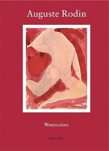 Stock image for Auguste Rodin: Watercolors from the Collection of the Musee Rodin, Paris for sale by Sutton Books