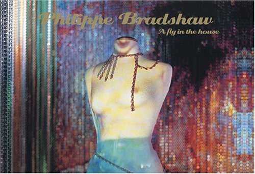 Beispielbild fr Philippe Bradshaw: A Fly in The House (German/English/French) zum Verkauf von Antiquariat UEBUE
