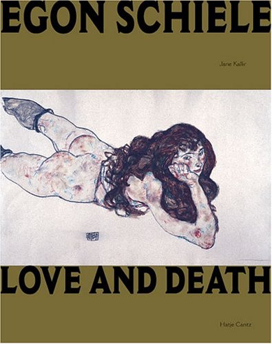 Stock image for Egon Schiele: Love And Death for sale by Front Cover Books