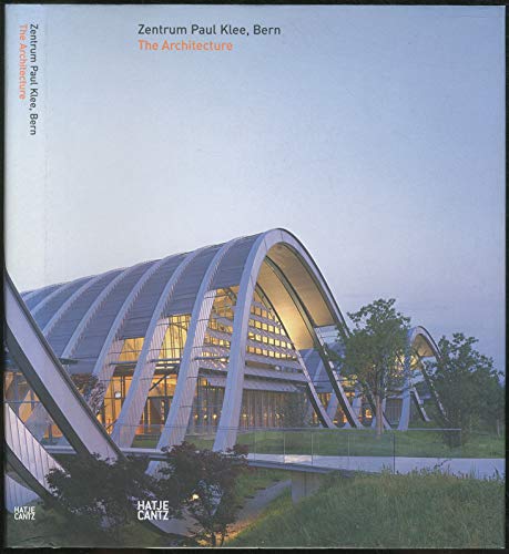 Stock image for Renzo Piano: Zentrum Paul Klee, Bern, The Architecture for sale by Books of the Smoky Mountains