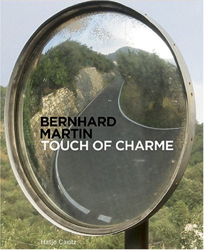 Bernhard Martin: Touch Of Charm (9783775715553) by Schwenk, Bernhart