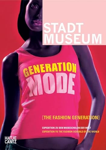 Beispielbild fr Generation Mode: The Fashion Generation zum Verkauf von Powell's Bookstores Chicago, ABAA