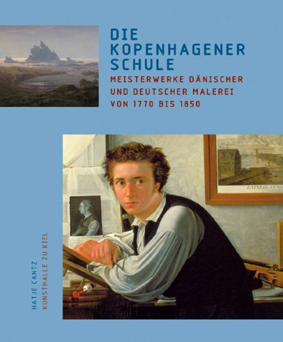 9783775716383: Die Kopenhagener Schule /allemand: Dnische und Deutsche Malerei von 1775 bis 1850