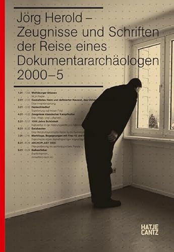 Stock image for Jrg Herold : Zeugnisse und Schriften der Reise eines Dokumentararchologen (German/English) for sale by Antiquariat UEBUE