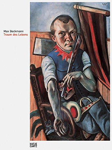 Stock image for Max Beckmann. Traum des Lebens for sale by medimops