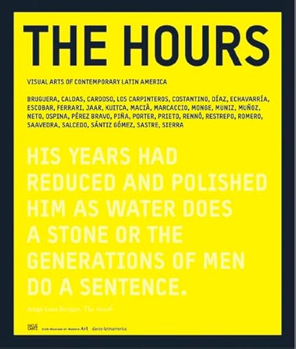 The Hours (9783775717106) by Figueroa, Eugenio Valdes; Herzog, Hans-Michael; Lopez, Sebastian