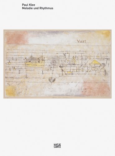 Imagen de archivo de Paul Klee. Melodie und Rhythmus a la venta por medimops