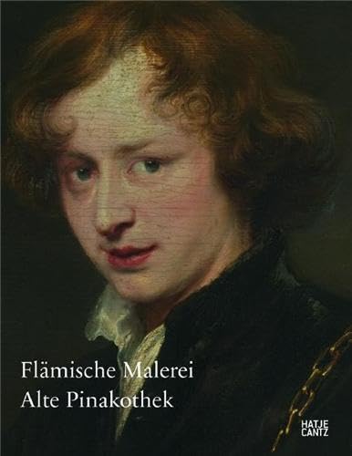 9783775718417: Alte Pinakothek Katalog der ausgestellten Gemlde 3: Flmische Malerei: Alte Pinakothek (G)