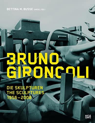 Beispielbild fr Bruno Gironcoli. Die Skulpturen 1956 - 2008 ; the sculptures 1956 - 2008. zum Verkauf von Antiquariat & Verlag Jenior