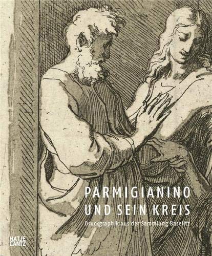 Beispielbild fr Parmigianino und sein Kreis - Druckgraphik aus der Sammlung Baselitz (German) zum Verkauf von Antiquariat UEBUE
