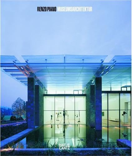 9783775720403: Renzo Piano Museumsarchitektur /allemand