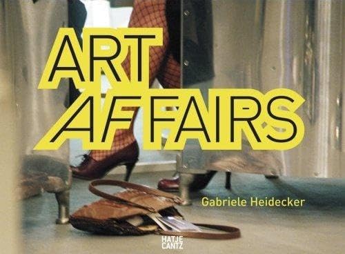 9783775720816: Art Affairs /multilingue: Gabriele Heidecker