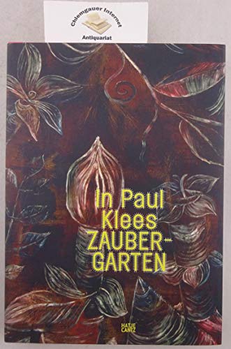 Stock image for In Paul Klees Zaubergarten for sale by medimops