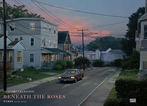 Beispielbild fr Gregory Crewdson: Beneath the Roses Werke 2003-2007 (German) zum Verkauf von Antiquariat UEBUE