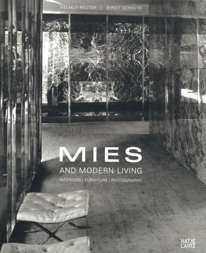 Stock image for Mies and Modern Living /anglais: interiors, furniture, photography for sale by art-produkt