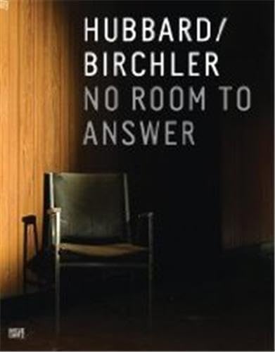 Beispielbild fr Hubbard/Birchler: No Room to Answer. (text in English & German) zum Verkauf von Powell's Bookstores Chicago, ABAA