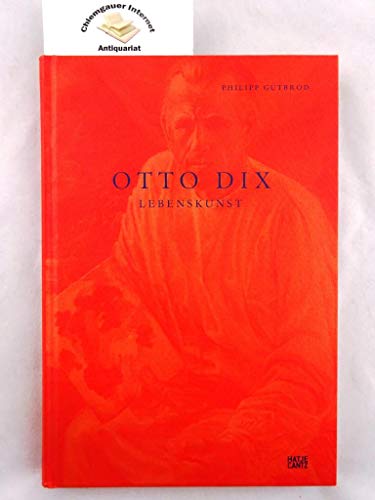 9783775722759: Otto Dix Lebenskunst /anglais: Kunst zum Lesen