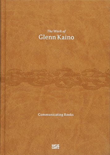 9783775723046: The Work of Glenn Kaino: Communicating Rooks