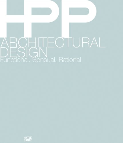 9783775723077: HPP Hentrich-Petschnigg & Partner: Architectural Design: Functional, Sensual, Rational