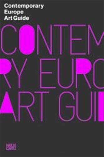 Beispielbild fr Contemporary Europe: Art Guide to Europe: Art Guide to Europe 2009/2010 zum Verkauf von WorldofBooks