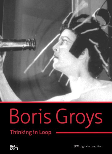 9783775723374: Boris Groys Thinking In Loop /anglais/allemand: Three videos on iconoclasm, ritual and immortality